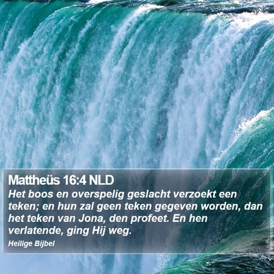 Mattheüs 16:4 NLD Bible Verse Image