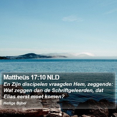 Mattheüs 17:10 NLD Bible Verse Image