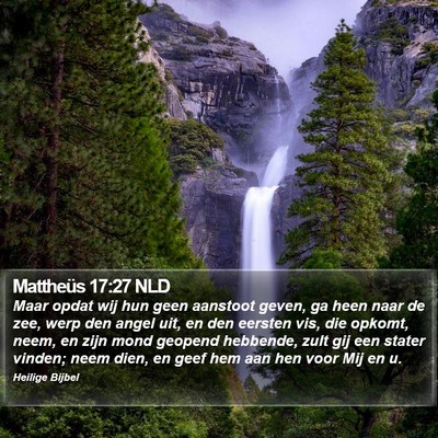 Mattheüs 17:27 NLD Bible Verse Image