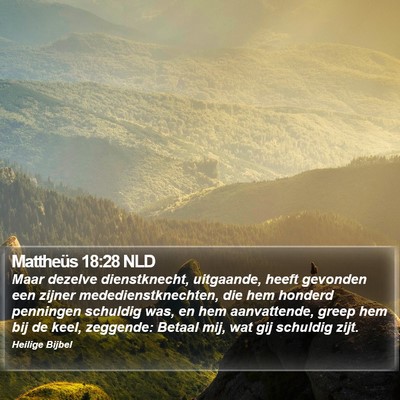 Mattheüs 18:28 NLD Bible Verse Image
