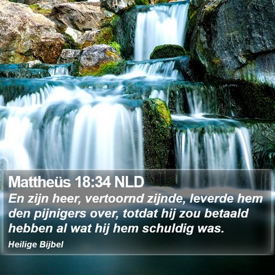 Mattheüs 18:34 NLD Bible Verse Image