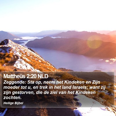 Mattheüs 2:20 NLD Bible Verse Image