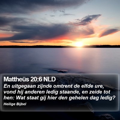 Mattheüs 20:6 NLD Bible Verse Image