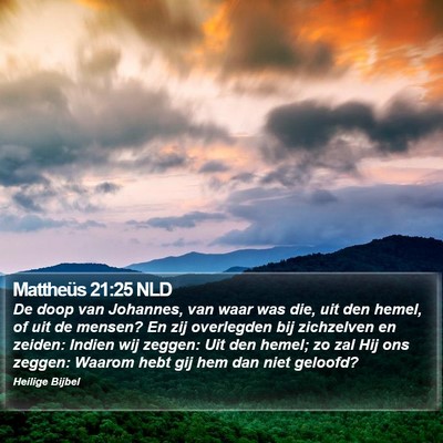 Mattheüs 21:25 NLD Bible Verse Image