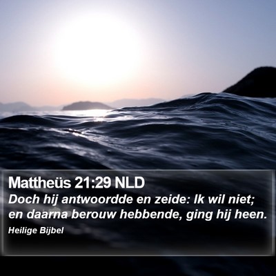 Mattheüs 21:29 NLD Bible Verse Image