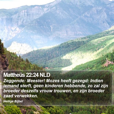 Mattheüs 22:24 NLD Bible Verse Image