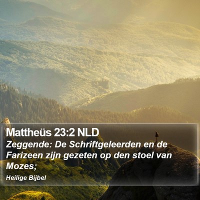 Mattheüs 23:2 NLD Bible Verse Image