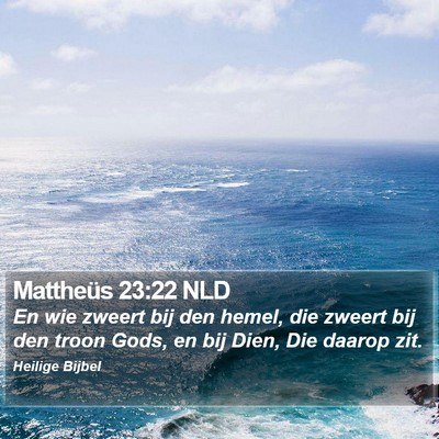 Mattheüs 23:22 NLD Bible Verse Image