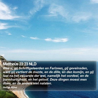 Mattheüs 23:23 NLD Bible Verse Image