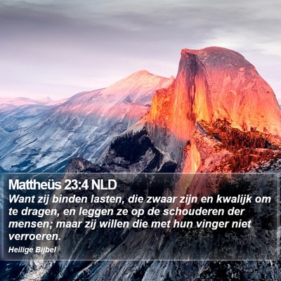 Mattheüs 23:4 NLD Bible Verse Image