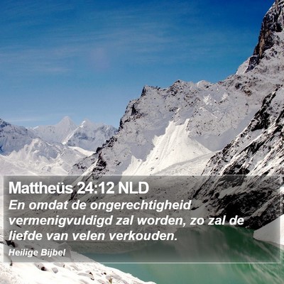 Mattheüs 24:12 NLD Bible Verse Image