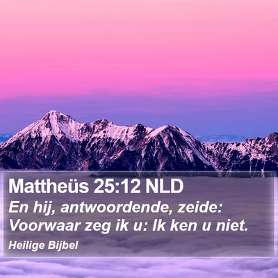 Mattheüs 25:12 NLD Bible Verse Image