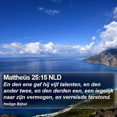 Mattheüs 25:15 NLD Bible Verse Image