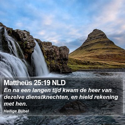 Mattheüs 25:19 NLD Bible Verse Image