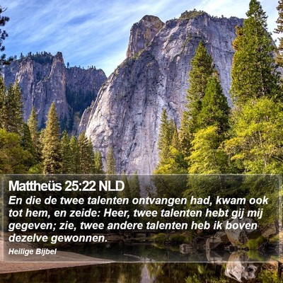 Mattheüs 25:22 NLD Bible Verse Image