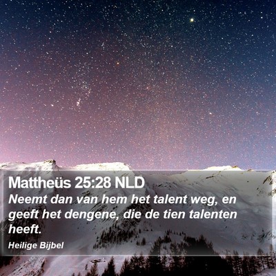 Mattheüs 25:28 NLD Bible Verse Image