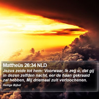 Mattheüs 26:34 NLD Bible Verse Image