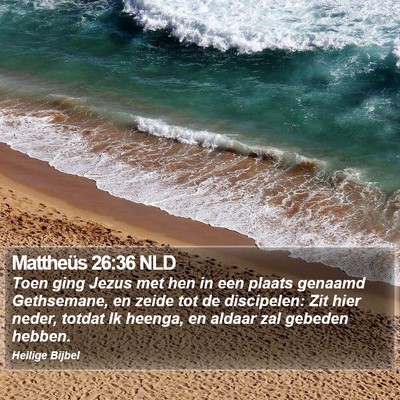 Mattheüs 26:36 NLD Bible Verse Image