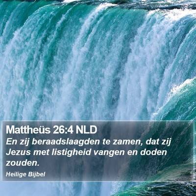 Mattheüs 26:4 NLD Bible Verse Image