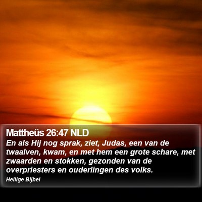 Mattheüs 26:47 NLD Bible Verse Image