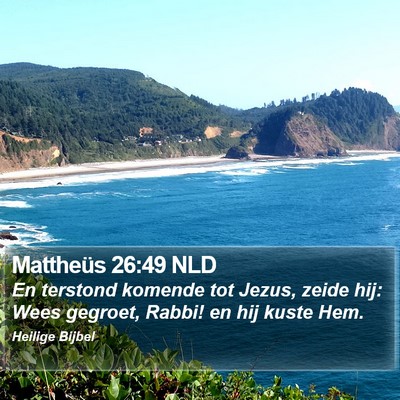 Mattheüs 26:49 NLD Bible Verse Image