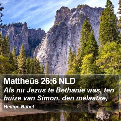 Mattheüs 26:6 NLD Bible Verse Image