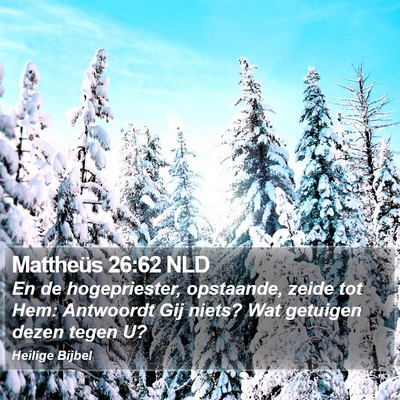 Mattheüs 26:62 NLD Bible Verse Image