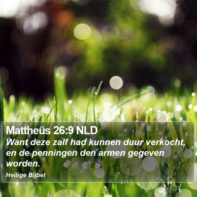Mattheüs 26:9 NLD Bible Verse Image