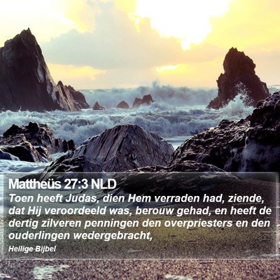 Mattheüs 27:3 NLD Bible Verse Image