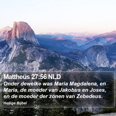 Mattheüs 27:56 NLD Bible Verse Image