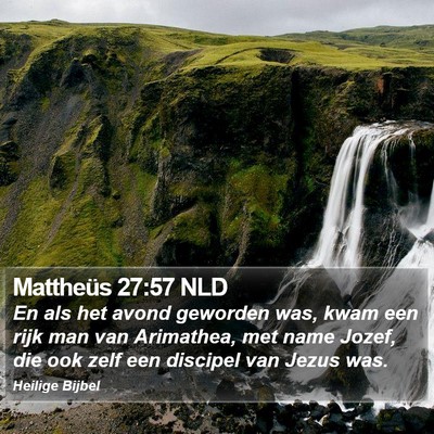 Mattheüs 27:57 NLD Bible Verse Image