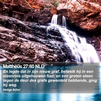 Mattheüs 27:60 NLD Bible Verse Image