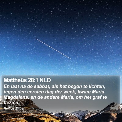 Mattheüs 28:1 NLD Bible Verse Image