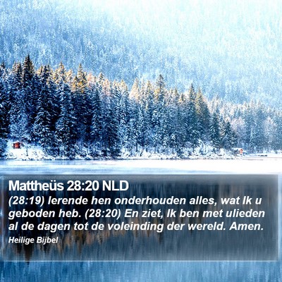 Mattheüs 28:20 NLD Bible Verse Image