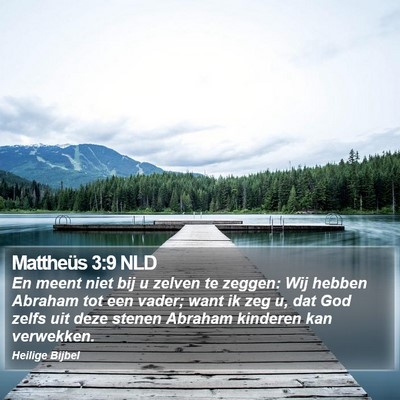 Mattheüs 3:9 NLD Bible Verse Image
