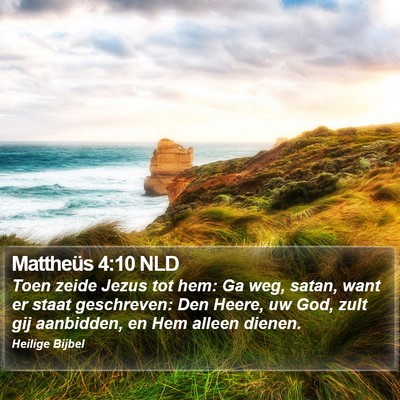 Mattheüs 4:10 NLD Bible Verse Image