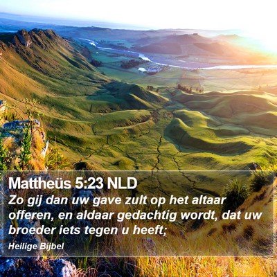 Mattheüs 5:23 NLD Bible Verse Image