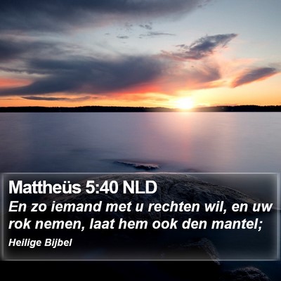 Mattheüs 5:40 NLD Bible Verse Image