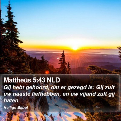 Mattheüs 5:43 NLD Bible Verse Image