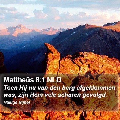 Mattheüs 8:1 NLD Bible Verse Image