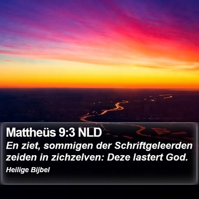 Mattheüs 9:3 NLD Bible Verse Image