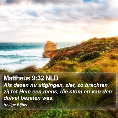 Mattheüs 9:32 NLD Bible Verse Image