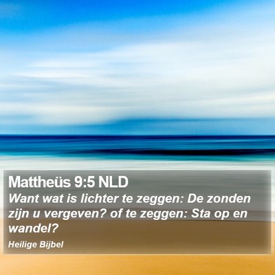 Mattheüs 9:5 NLD Bible Verse Image