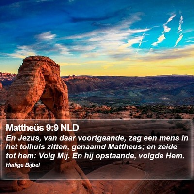 Mattheüs 9:9 NLD Bible Verse Image