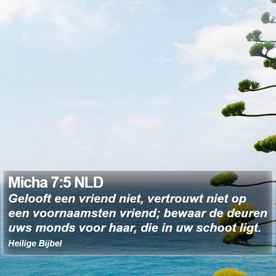 Micha 7:5 NLD Bible Verse Image