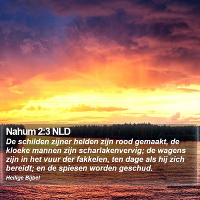 Nahum 2:3 NLD Bible Verse Image