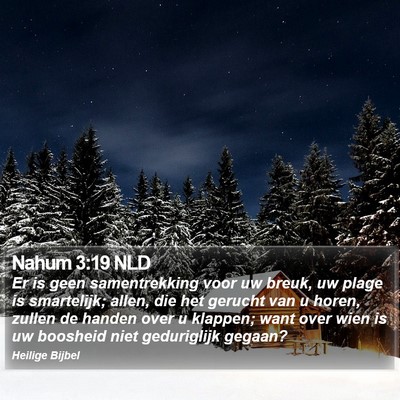 Nahum 3:19 NLD Bible Verse Image