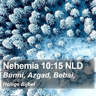 Nehemia 10:15 NLD Bible Verse Image
