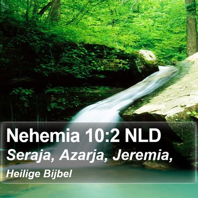 Nehemia 10:2 NLD Bible Verse Image