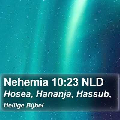 Nehemia 10:23 NLD Bible Verse Image